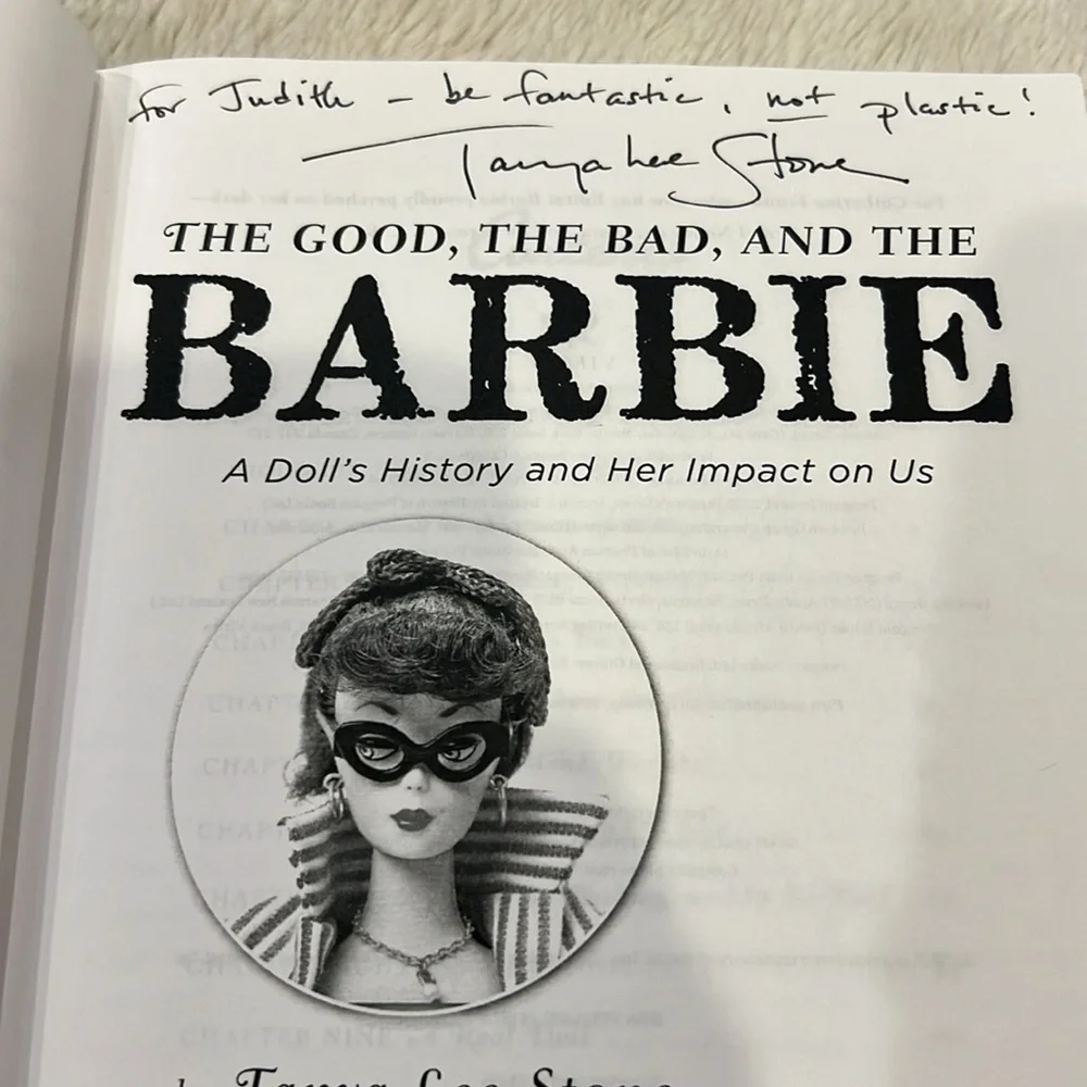 The Good, the Bad, and the Barbie: A Doll's History and H... by Stone, Tanya Lee